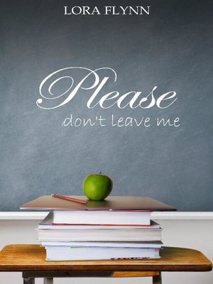 cover image of Please don't leave me